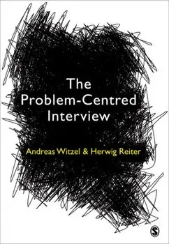 The Problem-Centred Interview, Paperback/Herwig Reiter