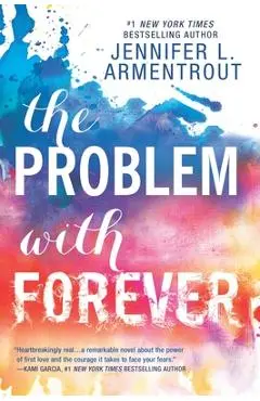 The Problem with Forever - Jennifer L. Armentrout