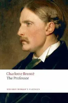 The Professor, Paperback/Charlotte Bronte