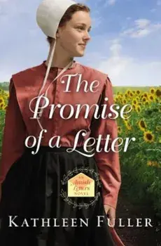The Promise of a Letter, Paperback/Kathleen Fuller