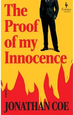 The Proof of My Innocence - Jonathan Coe