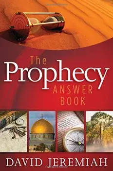 The Prophecy Answer Book, Hardcover/David Jeremiah