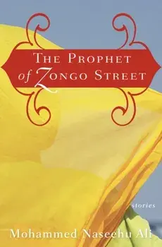 The Prophet of Zongo Street, Paperback/Mohammed Naseehu Ali