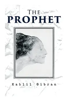 The Prophet, Paperback/Kahlil Gibran