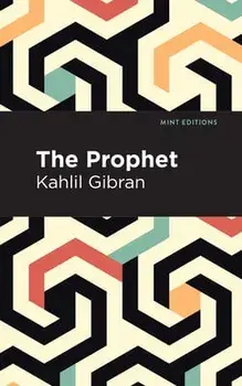 The Prophet, Paperback/Kahlil Gibran