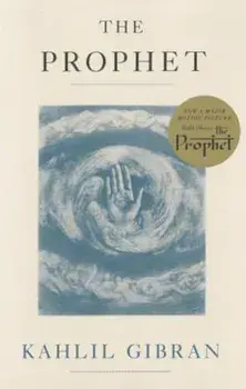 The Prophet, Paperback/Kahlil Gibran