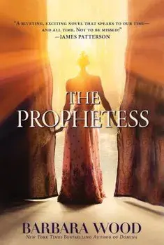 The Prophetess, Paperback/Barbara Wood