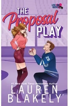 The Proposal Play - Lauren Blakely