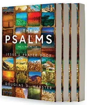 The Psalms. Jesus's Prayer Book, Paperback/Douglas Webster