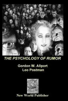 The Psychology of Rumor, Paperback/Gordon Willard Allport