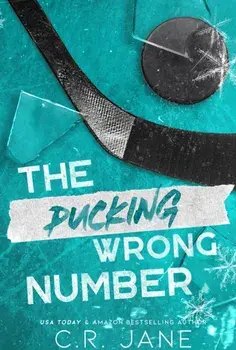 The Pucking Wrong Number, Paperback/C. R. Jane