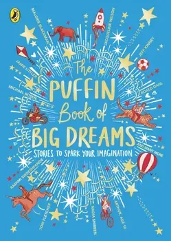 The Puffin Book of Bedtime Stories. Big Dreams for Every Child, Paperback/Puffin