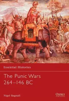 The Punic Wars 264-146 BC, Paperback/Nigel Bagnall