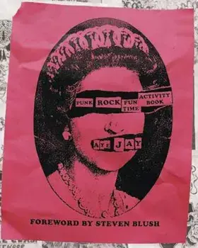 The Punk Rock Fun Time Activity Book, Paperback/Aye Jay
