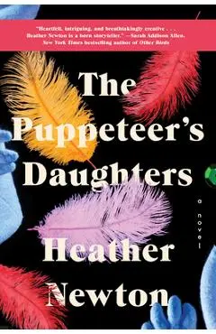 The Puppeteer's Daughters - Heather Newton