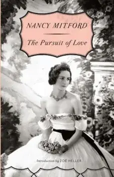 The Pursuit of Love, Paperback/Nancy Mitford