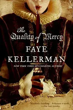 The Quality of Mercy: Celestial Blues: Book Two, Paperback/Faye Kellerman
