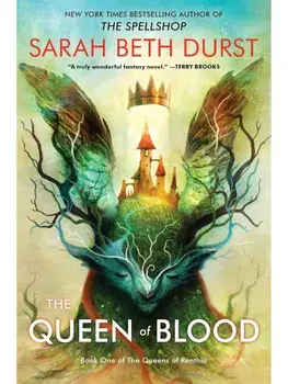 The Queen of Blood. Book One of The Queens of Renthia, Paperback/Sarah Beth Durst