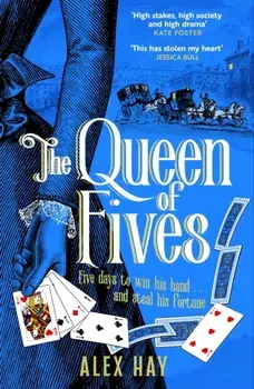 The Queen of Fives. a gripping historical mystery with a thrilling twist, Hardback/Alex Hay