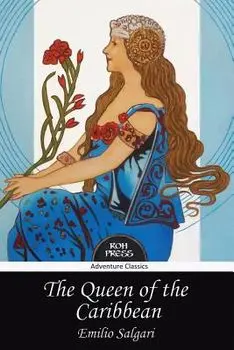 The Queen of the Caribbean, Paperback/Emilio Salgari