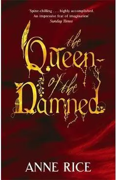 The Queen Of The Damned - Anne Rice