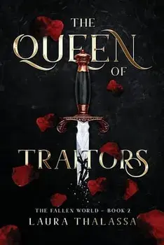 The Queen of Traitors (The Fallen World Book 2), Paperback/Laura Thalassa