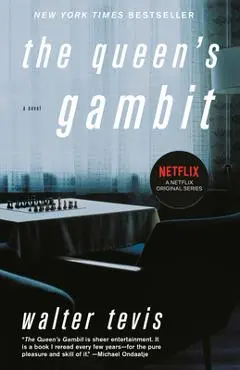 The Queen's Gambit - Walter Tevis