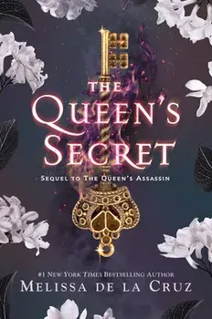 The Queen's Secret, Paperback/Melissa de la Cruz