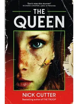 The Queen. The Summer's Best Horror Novel by One Of The Hottest Horror Novelists On The Planet!!, Paperback/Nick Cutter
