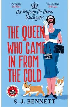 The Queen Who Came in from the Cold - Sj Bennett