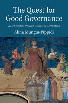 The Quest for Good Governance, Paperback/Alina Mungiu-Pippidi