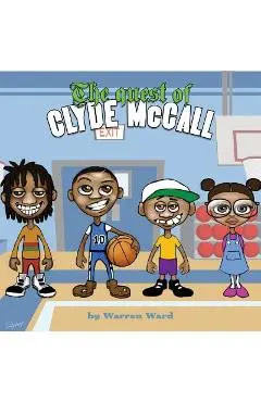 The Quest of Clyde McCall - Warren Ward