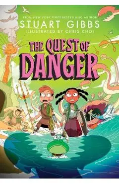 The Quest of Danger - Stuart Gibbs