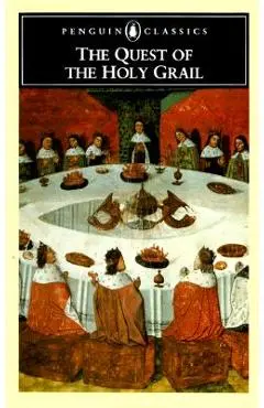 The Quest of the Holy Grail - Anonymous