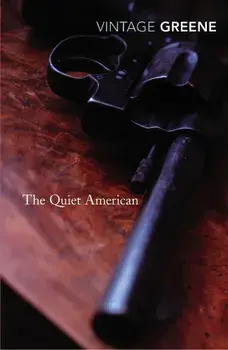 The Quiet American/Graham Greene