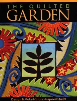 The Quilted Garden, Paperback/Jane a. Sassaman