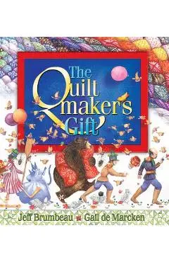 The Quiltmaker's Gift - Jeff Brumbeau