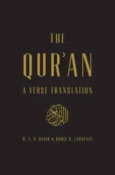 The Qur'an. A Verse Translation, Hardback/Bruce B. Lawrence