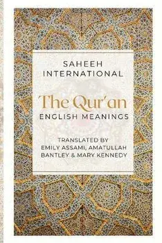 The Qur'an - English Meanings, Paperback/Saheeh International