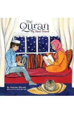 The Quran My Best Friend - Suzane Derani
