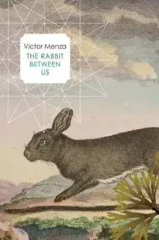 The Rabbit Between Us, Paperback/Victor Menza