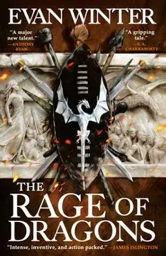 The Rage of Dragons - Evan Winter