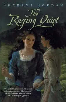 The Raging Quiet, Paperback/Sherryl Jordan