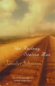 The Railway Station Man, Paperback/Jennifer Johnston