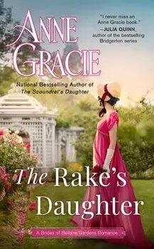 The Rake's Daughter, Paperback/Anne Gracie