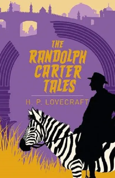 The Randolph Carter Tales | H.P. Lovecraft