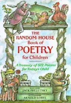 The Random House Book of Poetry for Children, Hardcover/Jack Prelutsky