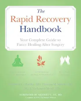 The Rapid Recovery Handbook: Your Complete Guide to Faster Healing After Surgery, Paperback/Elizabeth Motyka