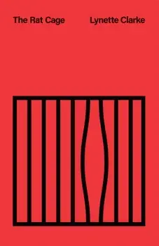 The Rat Cage, Hardback/Lynette Clarke