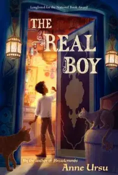 The Real Boy, Paperback/Anne Ursu